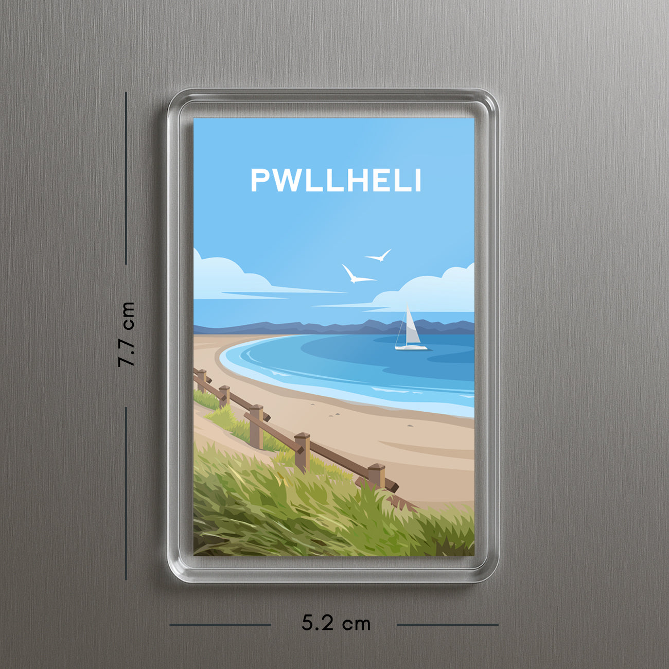 Pwllheli Wales Acrylic Fridge Magnet | Llyn Peninsula Travel Magnet